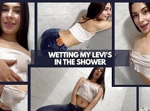 WETTING MY LEVI`S IN THE SHOWER
