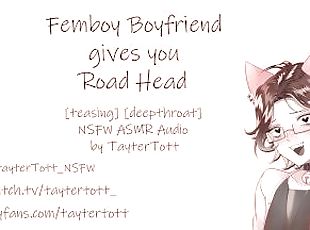 Femboy Boyfriend gives you Road Head  NSFW ASMR Roleplay Audio [teasing] [deepthroat]