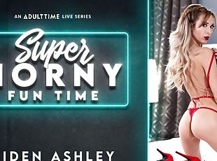 Aiden Ashley in Aiden Ashley - Super Horny Fun Time