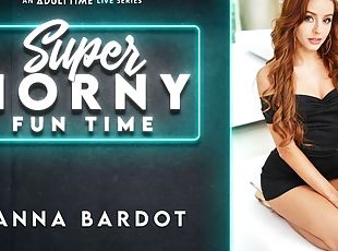 Vanna Bardot in Vanna Bardot - Super Horny Fun Time