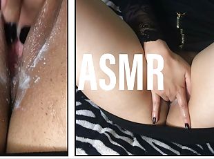 ASMR, I LIKE TO FEEL MY FINGERS INSIDE MY TIGHT PUSSY