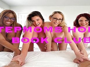 Stepmoms Horny Book Club!